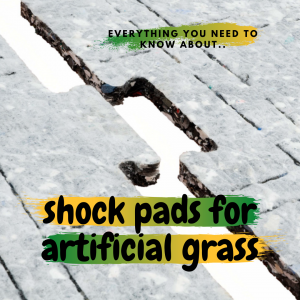 Read more about the article Shock pad for artificial grass